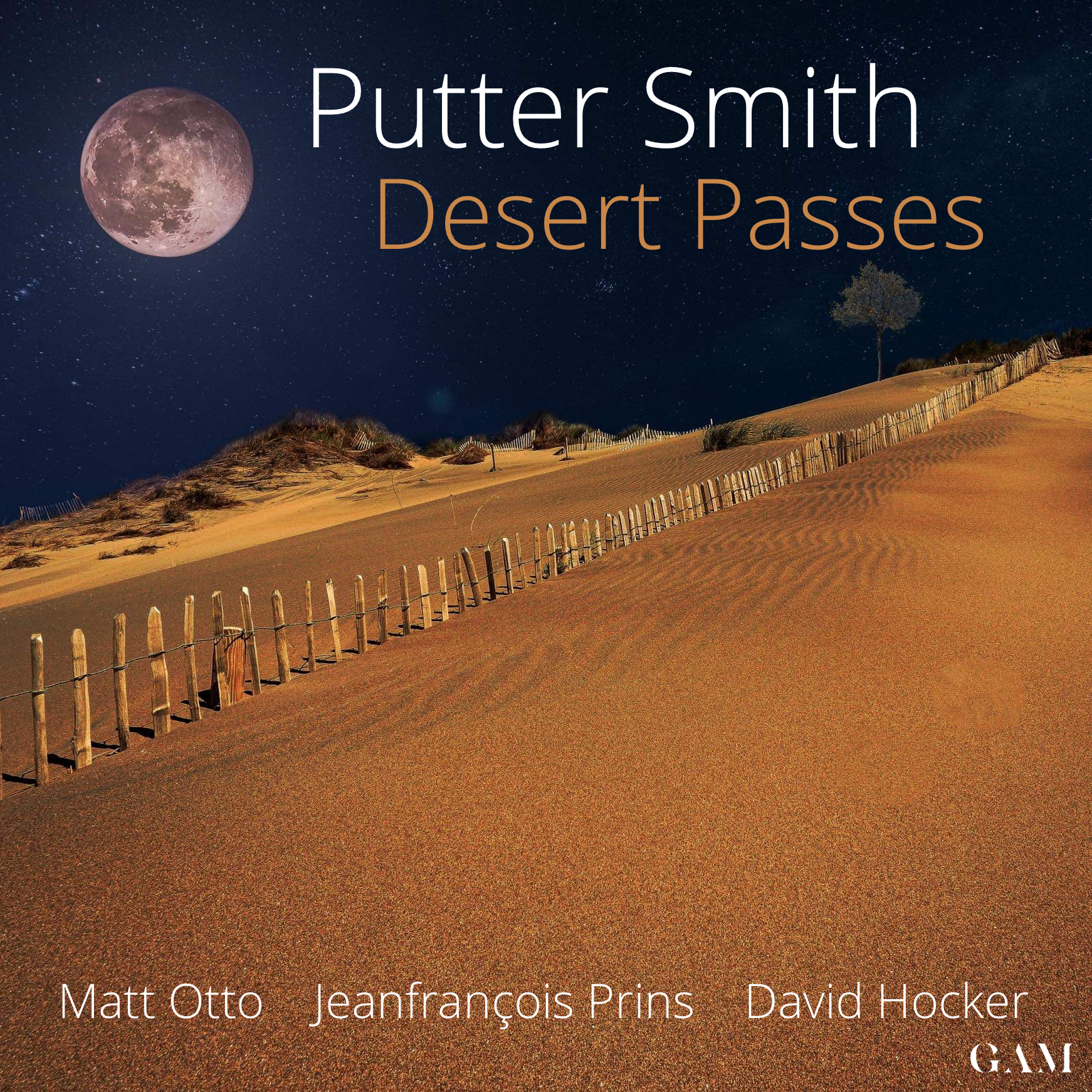 Album Desert Passes - Putter Smith - GAM Music